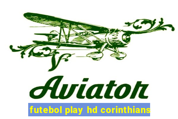 futebol play hd corinthians